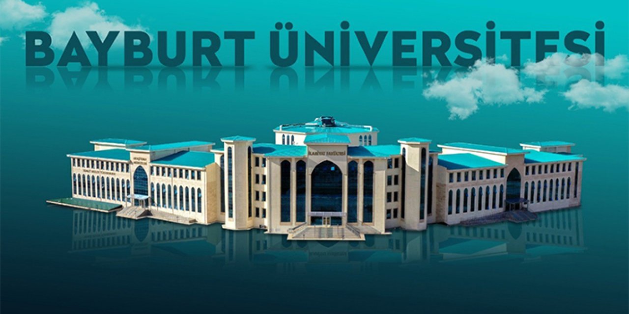 Bayburt Üniversitesi öğrenci alım ek ilanı yayımlandı