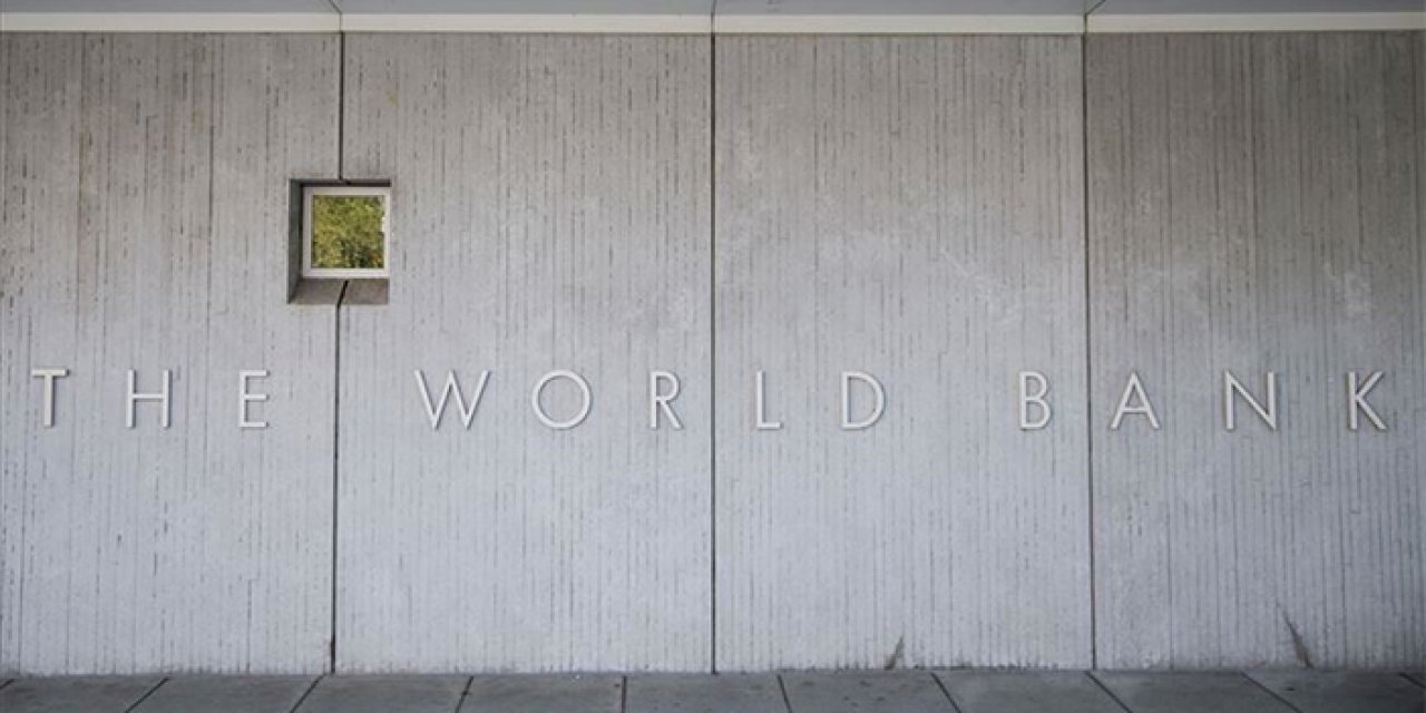 Dünya Bankası'ndan Türkiye ekonomisine destek