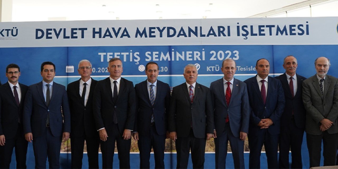 DHMİ 2023 teftiş seminerini Trabzon'da yapıyor