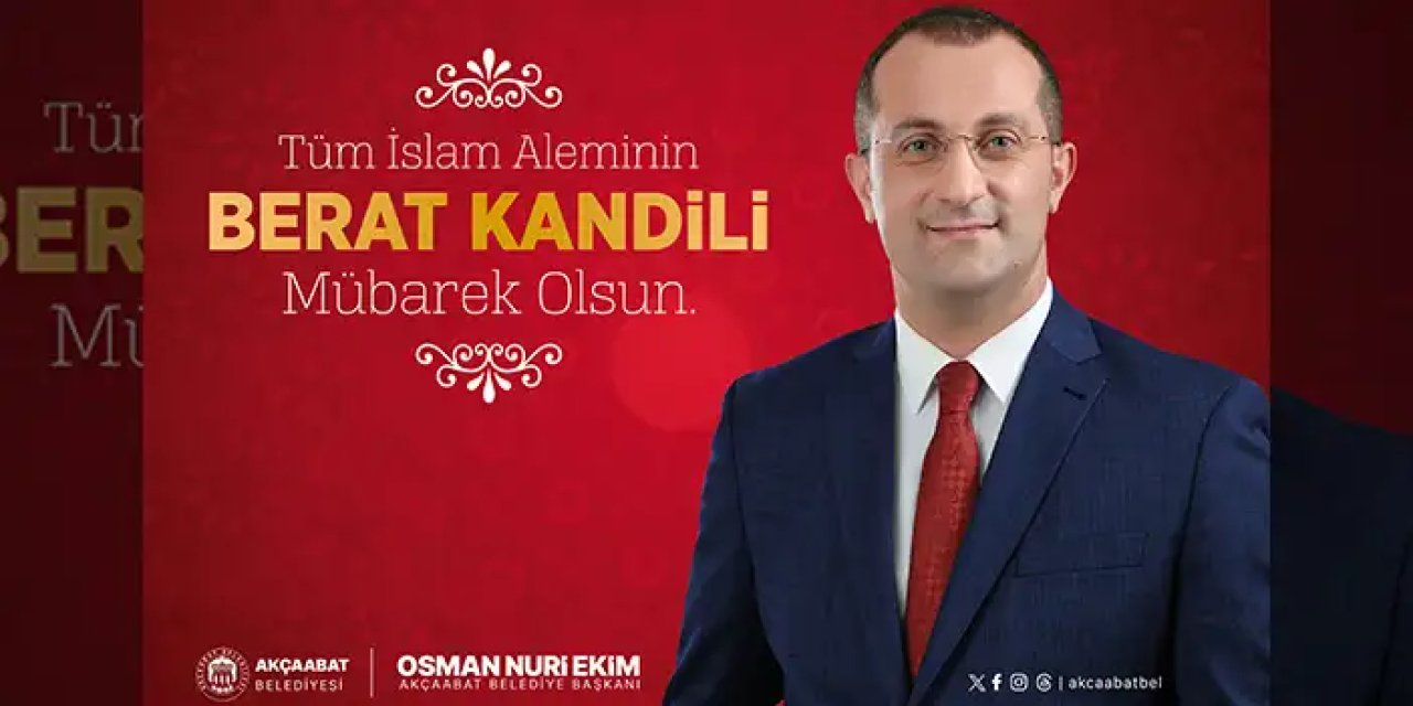 Berat Kandili Akçaabat Belediye Başkanı Osman Nuri Ekim - 2024