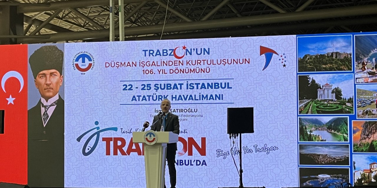 Bakan Uraloğlu'ndan İstanbul'da açıklama! "Bize her yer Trabzon diyerek yola çıktık"
