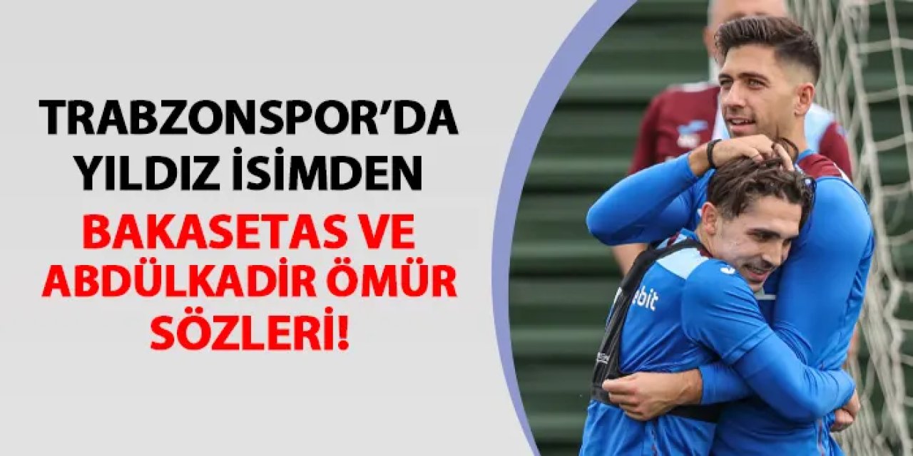 Trabzonspor'da Visca'dan Bakasetas ve Abdülkadir Ömür sözleri! "Futbolda bunlar oluyor..."