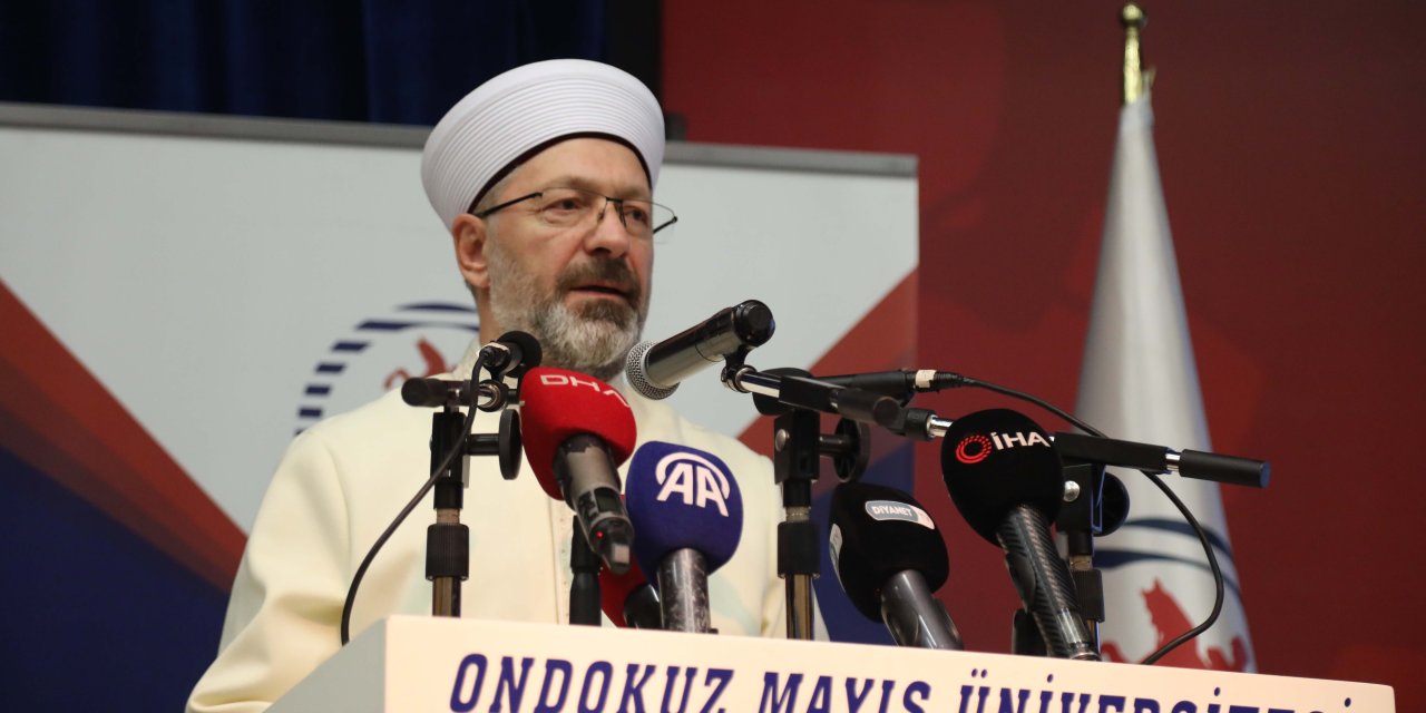 Samsun'da konuşan Diyanet İşleri Başkanı Erbaş " Silahı Siyonist Hıristiyanlar veriyor"