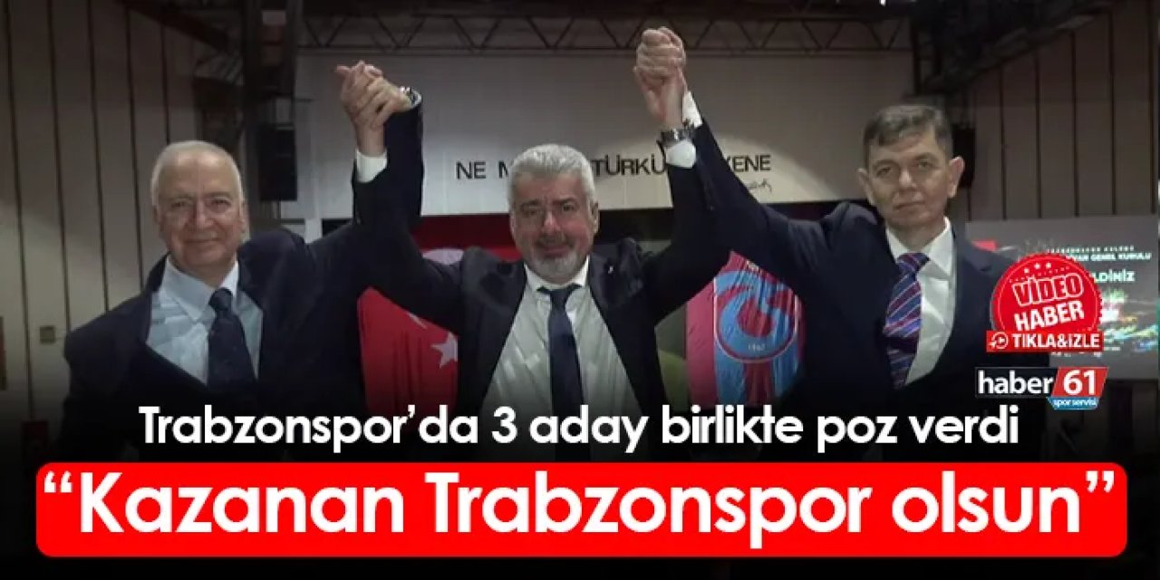 Trabzonspor'da 3 aday birlikte poz verdi! "Kazanan Trabzonspor olsun"