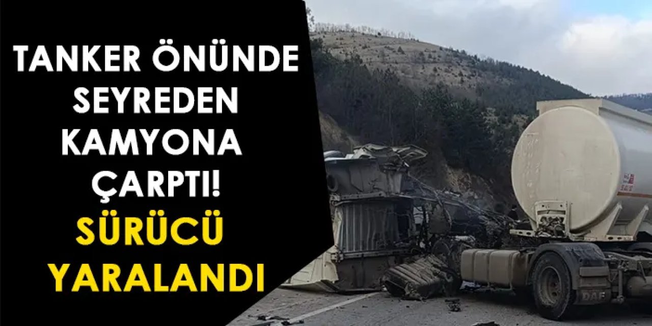 Samsun'da tankerle kamyon çarpıştı! 1 kişi yaralandı