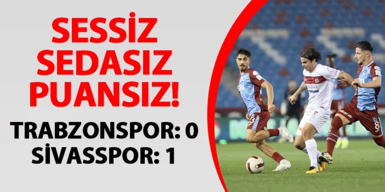 Fırtına iç sahada kayıp! Trabzonspor 0-1 Sivasspor