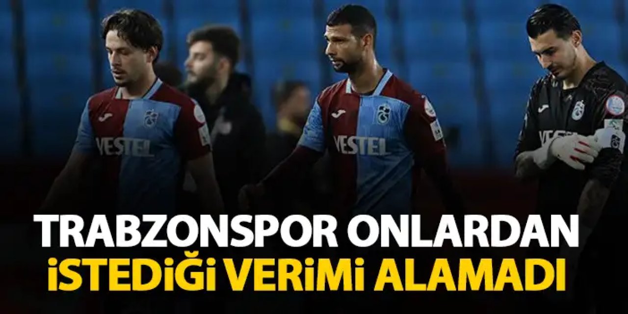 Trabzonspor'un yenileri bekleneni veremedi!