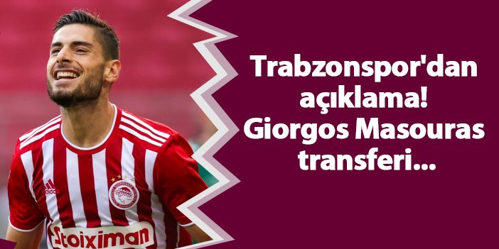 Trabzonspor'dan açıklama! Giorgos Masouras transferi...