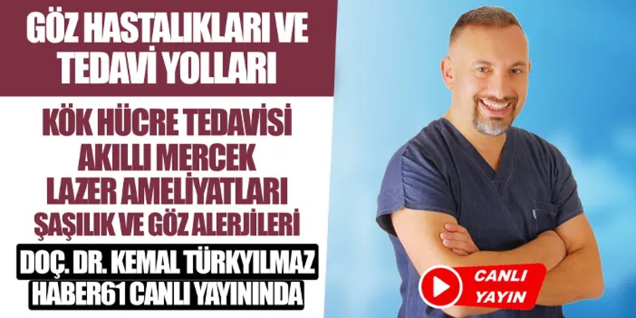 Doç. Dr. Kemal Türkyılmaz Haber61'in canlı yayın konuğu