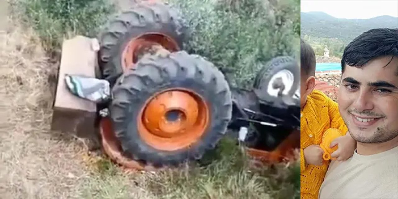 Aydın'a traktör devrildi! 1 kişi hayatını kaybetti