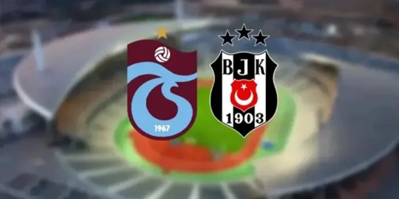 Trabzonspor - Beşiktaş kupa finali ne zaman, hangi kanalda?