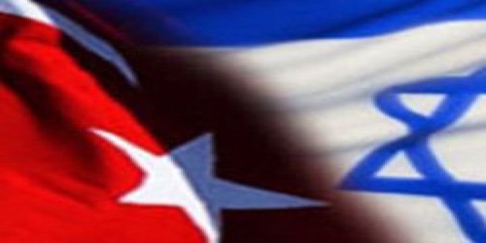İsrail Türkiye'den özür dileyecek