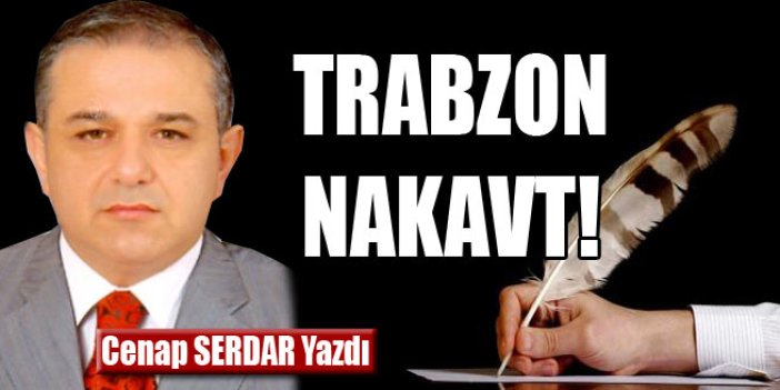 Trabzon nakavt!