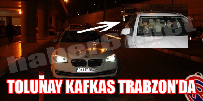 Kafkas Trabzon'da!