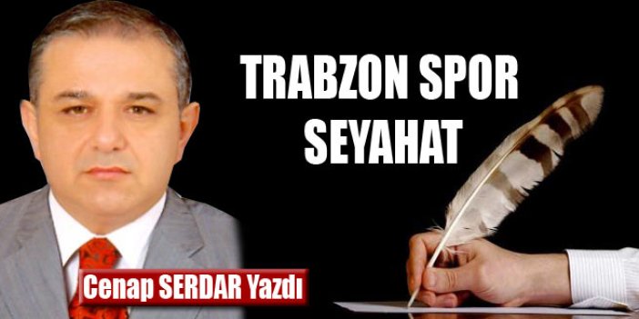 Trabzon Spor Seyahat