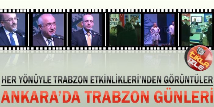 Ankara'da Trabzon günleri