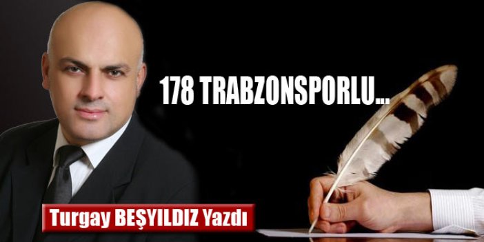 178 Trabzonsporlu..