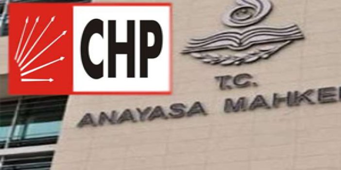 Anayasa Mahkemesinden CHP'ye red