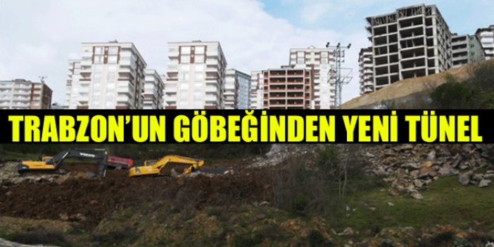 Trabzon'un göbeğinden tünel geçiyor...