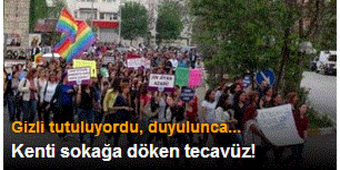 Tunceli'de taciz ve tecavüz protestosu