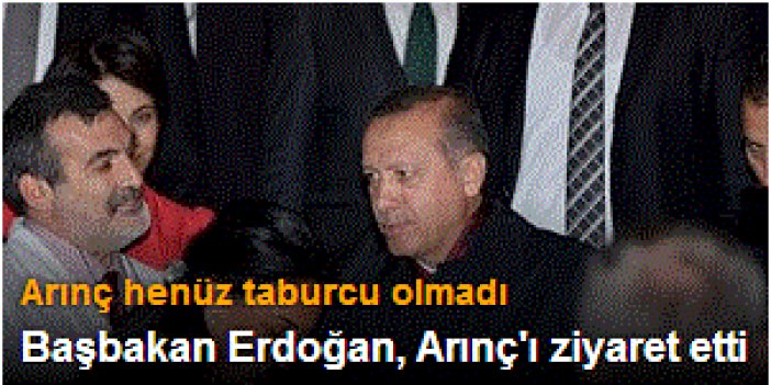 Başbakan Erdoğan, Arınç'ı ziyaret etti