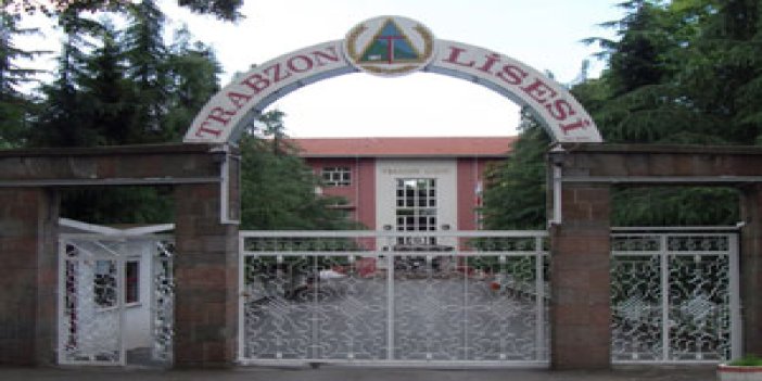 Trabzon Lisesi’yle ilgili şok iddialar…