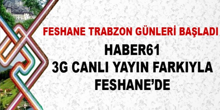 Feshane Trabzon Günleri