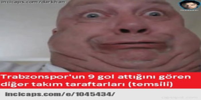 Trabzonspor 9 gol attı capsler güldürdü