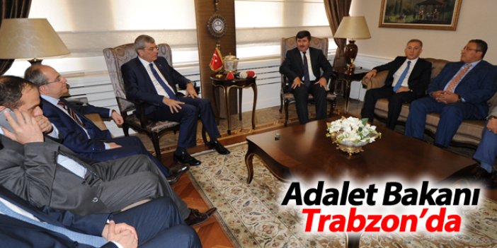 Adalet Bakanı Trabzon'da