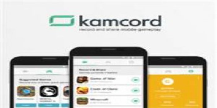 Kamcord Uygulaması Android Kullanıcılarına Sunuldu!