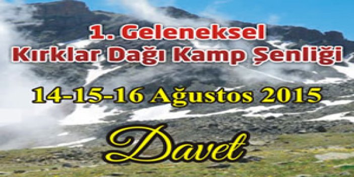 Trabzon’da Kırklar dağı kamp şenliği yapılacak