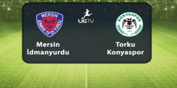 Torku Konyaspor-Mersin İdman Yurdu