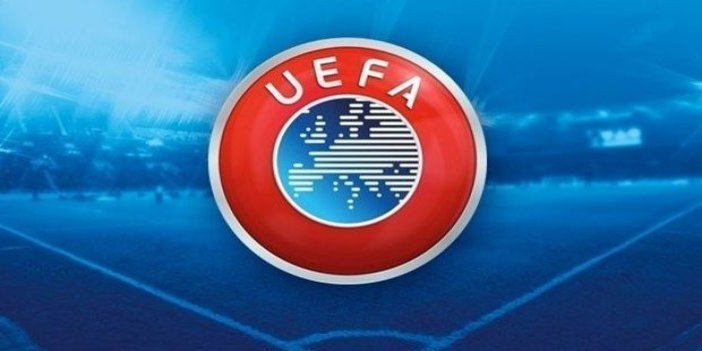 UEFA'dan flaş açıklama