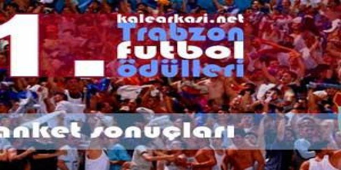 1.KaleArkasi.Net Futbol Ödülleri