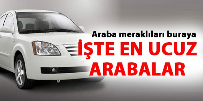 Türkiye'deki en ucuz arabalar