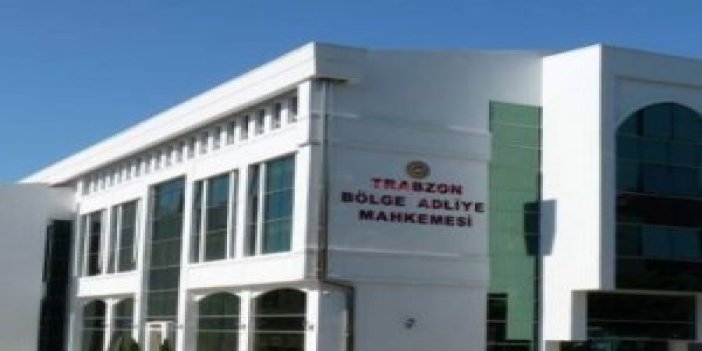 Trabzon Bölge Adliyesi açılmadan kapandı