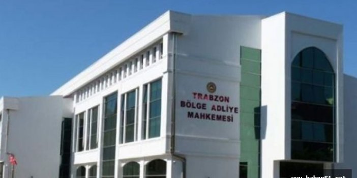 Bölge adliye mahkemeleri göreve başlıyor: Trabzon...
