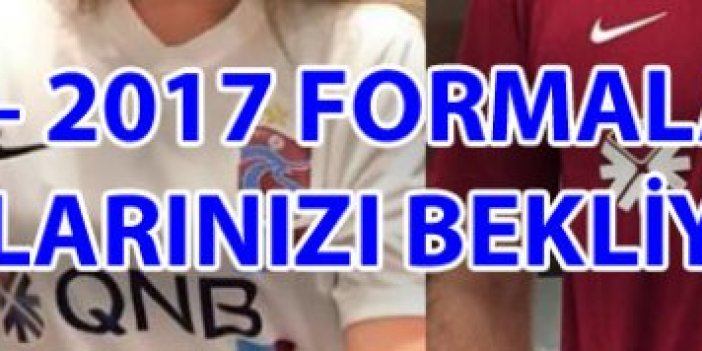 Trabzonspor'un 2016 - 2017 sezon formaları sizce nasıl