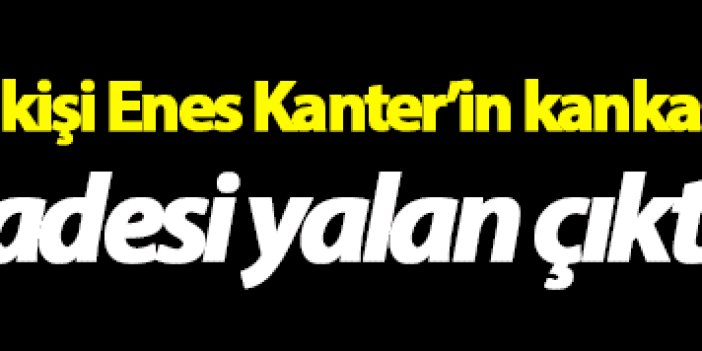 Trabzon’da yakalanan kişi Enes Kanter’in kankası çıktı!