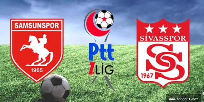 Samsunspor Sivasspor maçı canlı yayınlanacak mı?