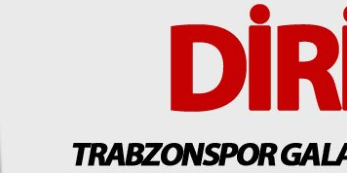 Trabzonspor Galatasaray'ı devirdi