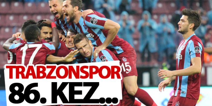 Trabzonspor ve Beşiktaş 86. kez...