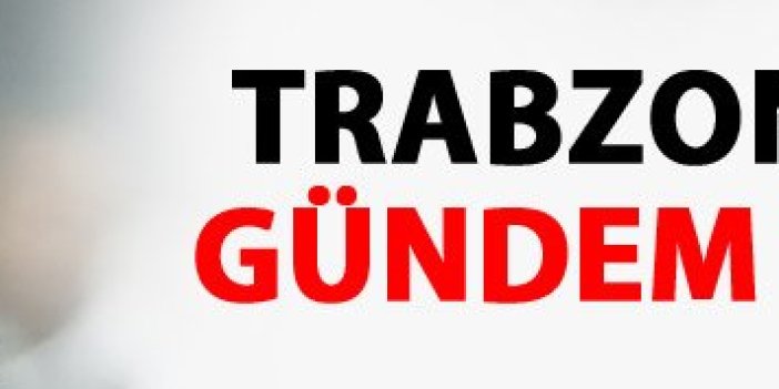 Trabzonspor'da transfer hareketliliği başladı