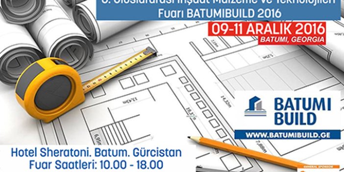 TTSO Trabzonlu inşaat firmalarını Batum fuarında tanıtıyor