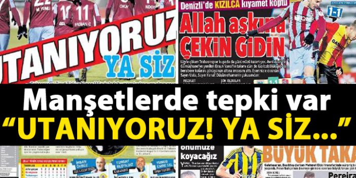 Manşetlerde Trabzonspor'a tepki var