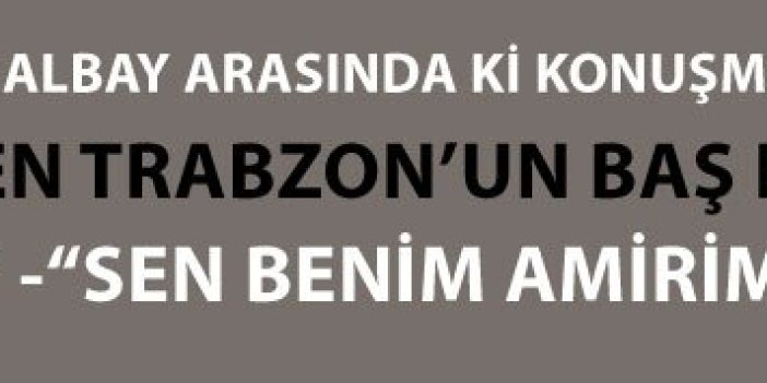 Trabzon Valisinin 15 Temmuz duruşu...