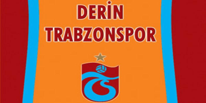Derin Trabzonspor 2 çıktı
