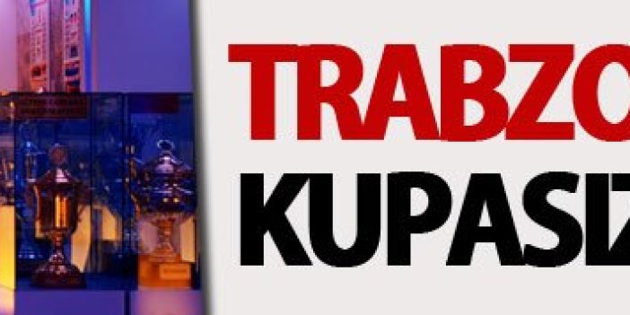 Trabzonspor'un kupasız 6 sezonu