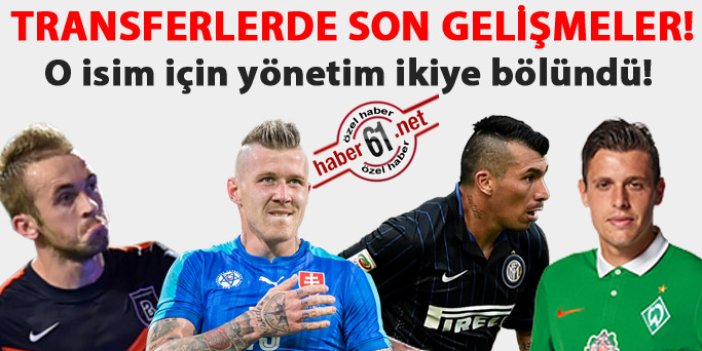 Trabzonspor'un transferlerinde son detaylar!