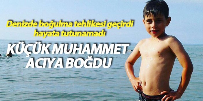 Trabzon'da boğulma tehlikesi geçiren çocuk kurtarılamadı